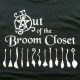 How to Come Out of the Broom Closet