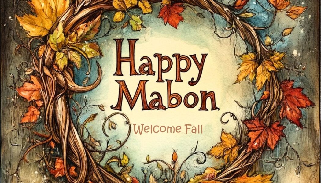 Mabon ~ Autumn Equinox