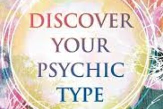 Discover Your Psychic Type Developing and Using Your Natural Intuition