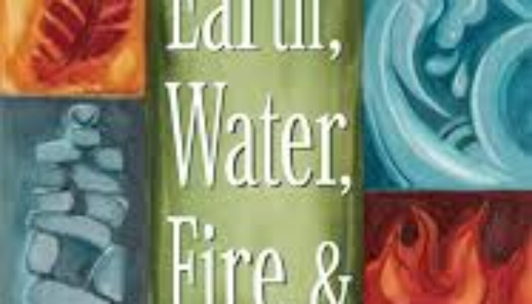 Earth Water Fire Air Essential Ways of Connecting to Spirit