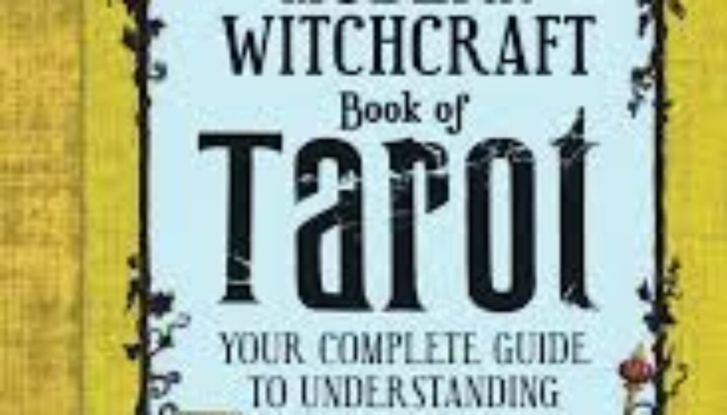 The Modern Witchcraft Book of Tarot