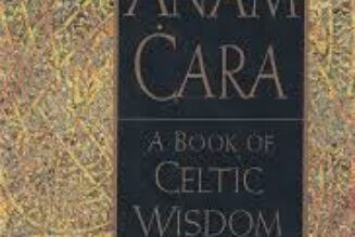 Anam Cara A Book of Celtic Wisdom