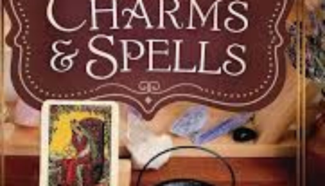 Crone’s Book of Charms & Spells by Valerie Worth