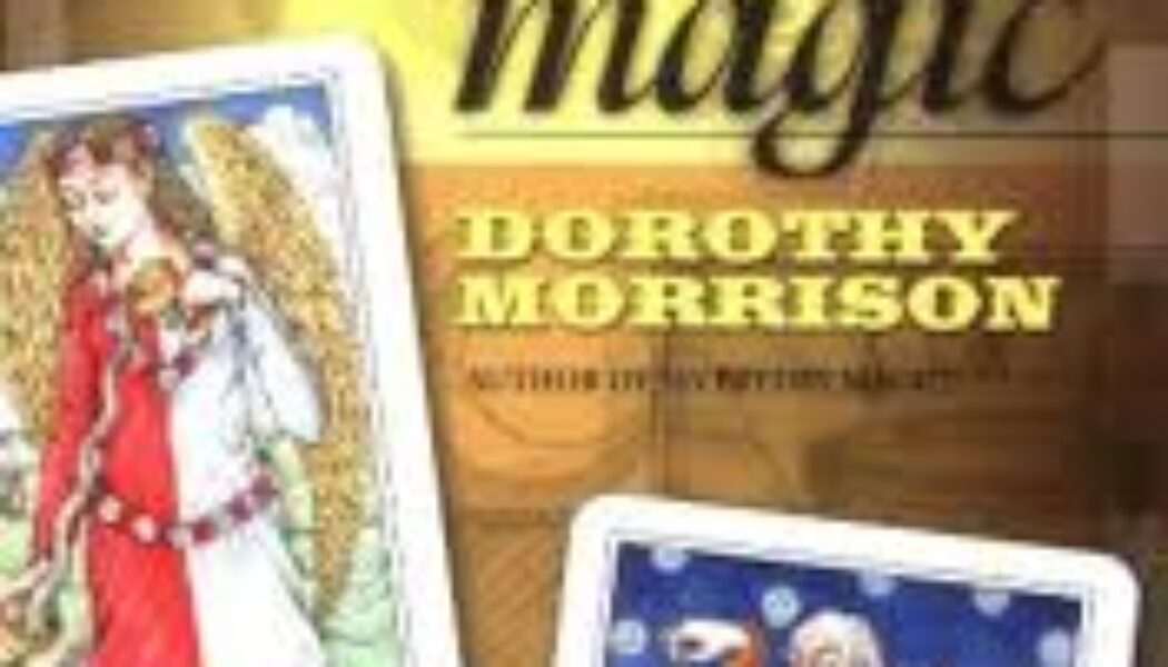 Everyday Tarot Magic: Meditation & Spells