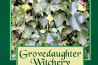 Grovedaughter Witchery: Practical Spellcraft