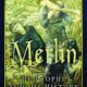 Merlin The Prophet and His History