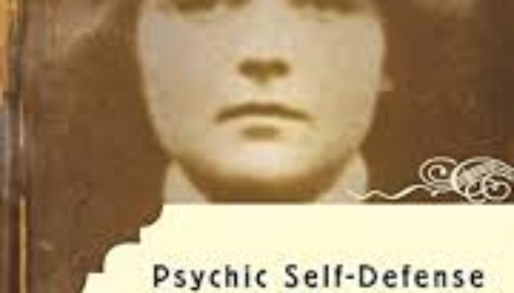 Psychic Self-Defense by Dion Fortune