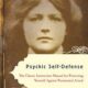 Psychic Self-Defense by Dion Fortune