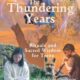 The Thundering Years Rituals and Sacred Wisdom for Teens