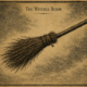 The Besom: A Sacred Symbol in Paganism and Witchcraft